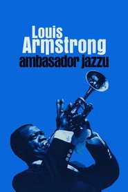 Plakat — Louis Armstrong: ambasador jazzu