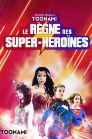 Poster Le règne des super-héroïnes