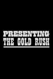 Poster Presenting The Gold Rush