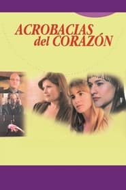 Poster Acrobacias del Corazón