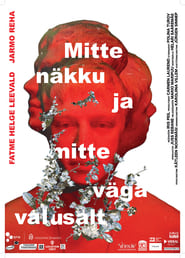 Poster Mitte näkku ja mitte väga valusalt