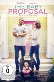 Poster The Baby Proposal - Plötzlich Familie