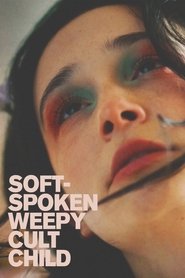 Soft-Spoken Weepy Cult Child (1970)