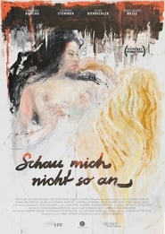 Schau⋆mich⋆nicht⋆so⋆an⋆2016⋆Film⋆Kostenlos⋆Anschauen