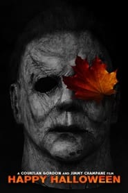 Happy Halloween: A Halloween Kills Fan Film (2020)