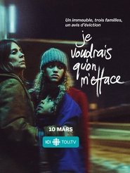 Je voudrais qu'on m'efface serie en streaming