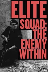 Elite Squad: The Enemy Within постер