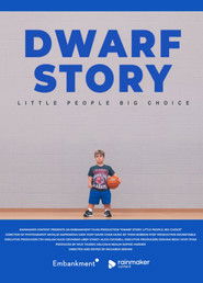 Dwarf Story: Little People, Big Choice