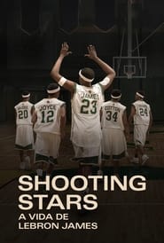 Image Shooting Stars: A Vida de Lebron James