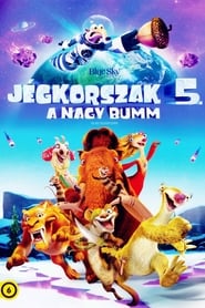 Jégkorszak - A nagy bumm dvd rendelés film letöltés 2016 Magyar hu