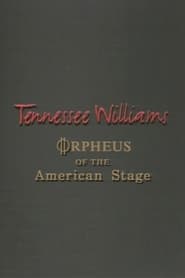 Poster Tennessee Williams: Orpheus of the American Stage 1994