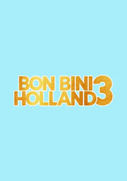 فيلم Bon Bini Holland 3 2021 مترجم اونلاين