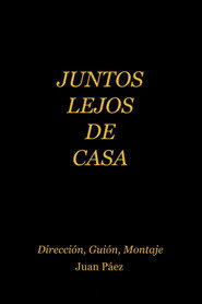 Juntos Lejos de Casa