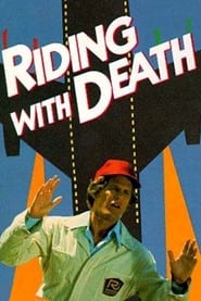 Riding with Death постер
