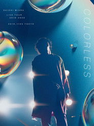 DAICHI MIURA LIVE TOUR COLORLESS (2019)