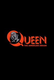 Queen : The American Dream