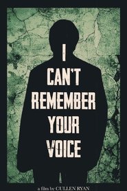 Poster I Can't Remember Your Voice