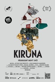 Kiruna – překrásný nový svět (2020) Cliver HD - Legal - ver Online & Descargar