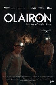 Olairon: Las entrañas de Bilbao (2024)