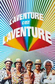 L'Aventure c'est l'aventure streaming – Cinemay