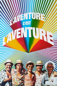 L'Aventure c'est l'aventure