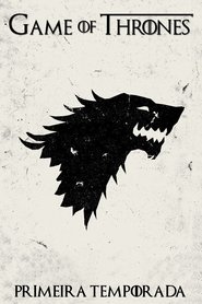 Game of Thrones - Season 1 Episode 1 : Winter Is Coming