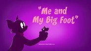 Me and My Big Foot