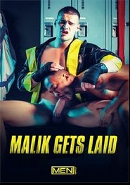 Poster Malik Gets Laid 2023