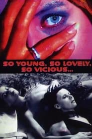 Poster So Young, So Lovely, So Vicious... 1975