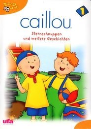 Poster Caillou - Sternschnuppen und weitere Geschichten 2005