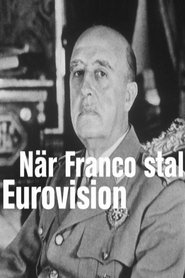 När Franco stal Eurovision streaming