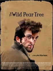 The Wild Pear Tree film gratis Online