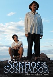 Poster Os Sonhos de um Sonhador - A História de Frank Aguiar