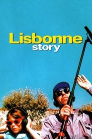 Lisbon Story (1994)