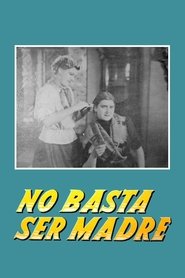Poster No basta ser madre 1937
