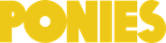 PONIES
