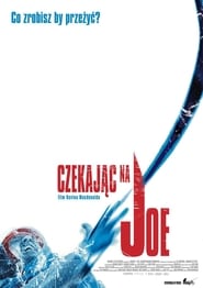 plakat filmu Czekając na Joe 2003