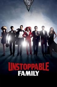 Poster Unstoppable Family