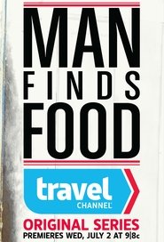 Man Finds Food (2015) Man Finds Food (2015)