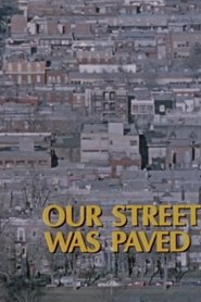 Our Street Was Paved with Gold (1973)