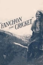 Fanchon, the Cricket постер