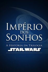 Image Império dos Sonhos: A História da Trilogia Star Wars