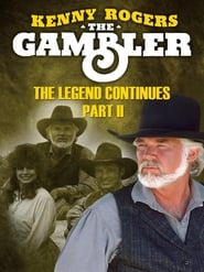 Kenny Rogers as The Gambler, Part III: The Legend Continues постер