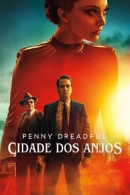 Image Penny Dreadful: Cidade dos Anjos