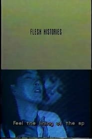 Poster Flesh Histories