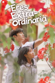 Eres extraordinaria