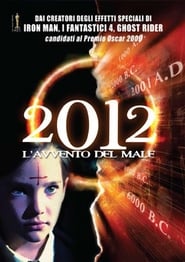 2012 - L'avvento del male