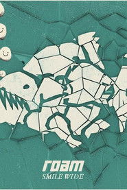 ROAM: Smile Wide Documentary (2020)