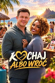 Kochaj albo wróć постер
