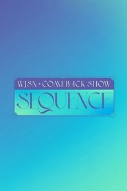 WJSN Comeback Show: Sequence streaming